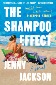 The Shampoo Effect (A Novel) by Jenny Jackson, 9798217059959