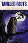 Tangled Roots by Maria Turtschaninoff, Annie Prime, 9781805330158