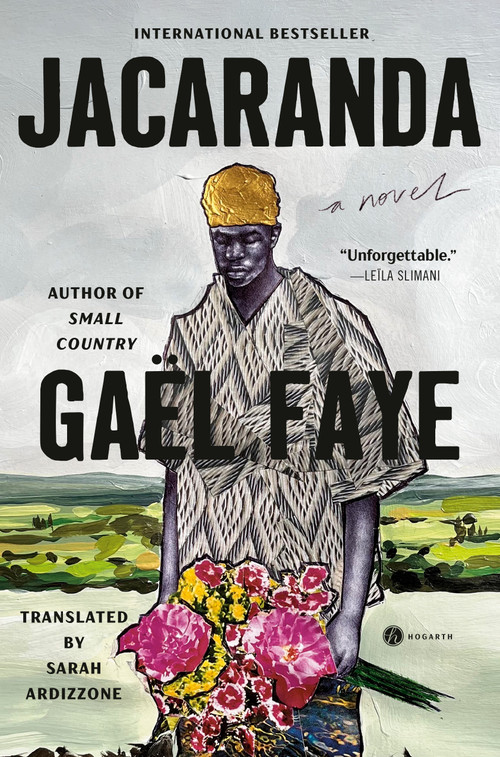 Jacaranda (A Novel) by Gaël Faye, Sarah Ardizzone, 9780593979617