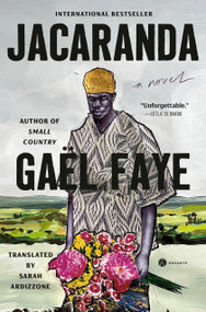 Jacaranda (A Novel) by Gaël Faye, Sarah Ardizzone, 9780593979617