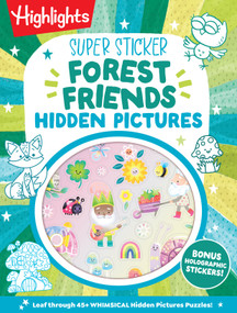 Super Sticker Forest Friends Hidden Pictures by Highlights, 9781639625642