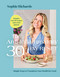 The Anti-Inflammatory 30-Day Reset (Simple Steps to Transform Your Health for Good) by Sophie Richards, 9780063496439