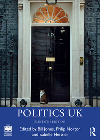 Politics UK by Bill Jones, Philip Norton, Isabelle Hertner, 9781032748665