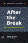 After the Break (Television Theory Today) by Marijke de Valck, Jan Teurlings, 9789089645227
