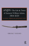 Anjin - The Life and Times of Samurai William Adams, 1564-1620 (A Japanese Perspective) - 9781898823223 by Hiromi Rogers, 9781898823223