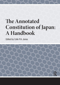 The Annotated Constitution of Japan (A Handbook) by Colin Jones, 9781041187202