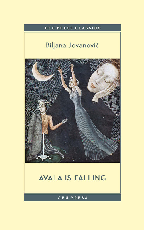 Avala Is Falling by Biljana Jovanovic, John K. Cox, 9789633863572