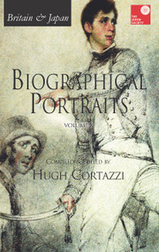 Britain and Japan (Biographical Portraits) - 9781041176411 by Hugh Cortazzi, 9781041176411