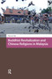Buddhist Revitalization and Chinese Religions in Malaysia by Lee Ooi Tan, 9781041176503