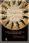 Cinema Beyond Film (Media Epistemology in the Modern Era) by Maria Tortajada, François van den Albera, 9789089640833