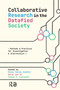 Collaborative Research in the Datafied Society (Methods and Practices for Investigation and Intervention) by Mirko Tobias Schäfer, Karin van Es, Tracey Lauriault, 9781041177111