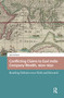 Conflicting Claims to East India Company Wealth, 1600-1650 (Reading Debates over Risk and Reward) by Julia Schleck, 9781041177364