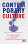Contemporary Culture (New Directions in Arts and Humanities Research) by Robert Zwijnenberg, Judith Thissen, Kitty Zijlmans, 9789089644749