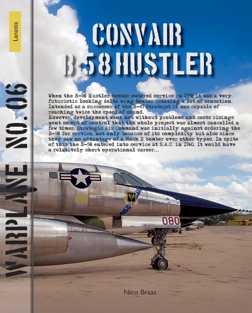 Convair B-58 Hustler (cold war nuclear bomber) by Nico Braas, 9789086161669