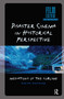 Disaster Cinema in Historical Perspective (Mediations of the Sublime) by Nikita Mathias, 9781041178217