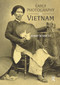 Early Photography in Vietnam by Terry Bennett, 9781041178514