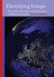 Electrifying Europe (The power of Europe in the construction of electricity networks) by Vincent Lagendijk, 9789052603094