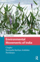 Environmental Movements of India (Chipko, Narmada Bachao Andolan, Navdanya) by Krishna Mallick, 9781041178828