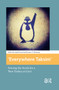 Everywhere Taksim (Sowing the Seeds for a New Turkey at Gezi) by Isabel David, Kumru Toktamis, 9781041179016