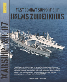 Fast Combat Support Ship HNLMS Zuiderkruis by Jantinus Mulder, 9789086161973