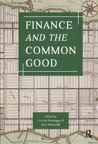 Finance and the Common Good by Cor van Beuningen, Kees Buitendijk, 9789463727914