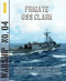 Frigate USS Clark by Rindert Zinderen-Bakker, 9789086161942