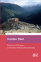 Frontier Tibet (Patterns of Change in the Sino-Tibetan Borderlands) by Stéphane Gros, 9781041179894