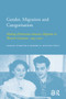 Gender, Migration and Categorisation (Making Distinctions between Migrants in Western Countries, 1945-2010) by Deirdre M. Moloney, Marlou Schrover, 9789089645739