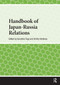 Handbook of Japan-Russia Relations by Kazuhiko Togo, Dmitry Streltsov, 9781041180722