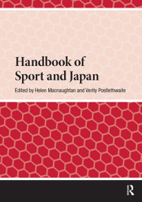 Handbook of Sport and Japan by Helen Macnaughtan, Verity Postlethwaite, 9781041180753