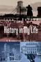 History in My Life (A Memoir of Three Eras) by Ivan T. Berend, 9789633867013