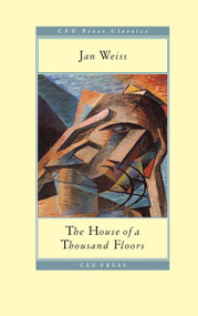 The House of a Thousand Floors by Jan Weiss, 9789633860700