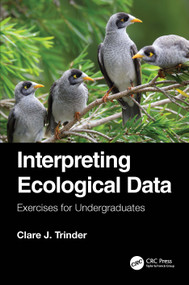 Interpreting Ecological Data (Exercises for Undergraduates) by Clare J. Trinder, 9781041081746