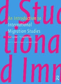 An Introduction to International Migration Studies (European Perspectives) by Marco Martiniello, Jan Rath, 9789089644565