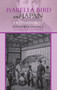 Isabella Bird and Japan (A Reassessment) by Kiyonori Kanasaka, 9781898823513
