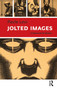 Jolted Images (Unbound Analytic) by Pavle Levi, 9789462983618