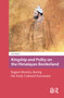 Kingship and Polity on the Himalayan Borderland (Rajput Identity during the Early Colonial Encounter) by Arik Moran, 9781041181804