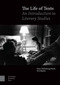 The Life of Texts (An Introduction to Literary Studies) by Kiene Brillenburg Wurth, Ann Rigney, 9789463720830