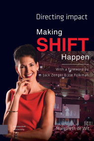 Making Shift Happen (Directing Impact) by Margareth Wit, Jonathan Hills, 9789463720267