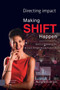 Making Shift Happen (Directing Impact) by Margareth Wit, Jonathan Hills, 9789463720267