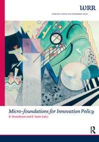 Micro-foundations for Innovation Policy by E. Stam, 9789053565827