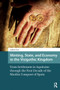 Minting, State, and Economy in the Visigothic Kingdom (From Settlement in Aquitaine through the First Decade of the Muslim Conquest of Spain) by Andrew Kurt, 9781041182924