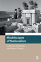 Modelscapes of Nationalism (Collective Memories and Future Visions) by Yael Padan, 9781041182979