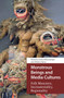Monstrous Beings and Media Cultures (Folk Monsters, Im/materiality, Regionality) by Jessica Balanzategui, Allison Craven, 9781041183082