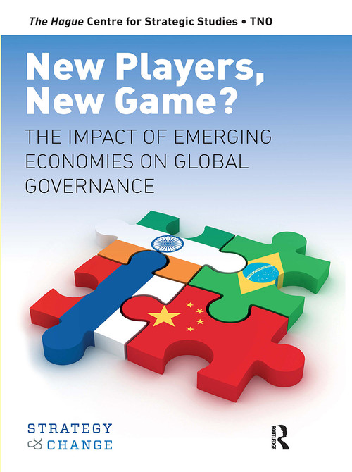 New Players, New Game? (The Impact of Emerging Economies on Global Governance) by Sijbren de Jong, Rem Korteweg, Artur Usanov, 9789089645487