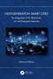 Next-Generation Smart Cities (The Integration of AI, Blockchain, IoT and Emergent Networks) by Mahmoud Elkhodr, 9781041094548