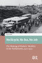 No Bicycle, No Bus, No Job (The Making of Workers' Mobility in the Netherlands, 1920-1990) by Patrick Bek, 9781041183587