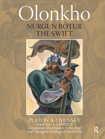 Olonkho (Nurgun Botur the Swift) by Platon Oyunski, 9781041183716