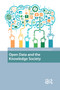 Open Data and the Knowledge Society by Bridgette Wessels, Rachel Finn, Kush Wadhwa, Thordis Sveinsdottir, 9789462980181