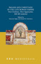 Pagans and Christians in the Late Roman Empire (New Evidence, New Approaches (4th-8th centuries)) by Marianne Sághy, Edward M. Schoolman, 9789633862551